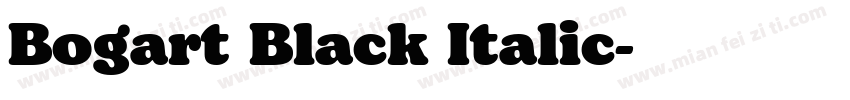 Bogart Black Italic字体转换